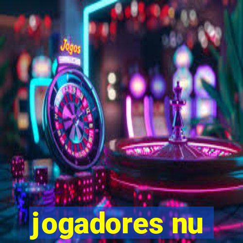 jogadores nu
